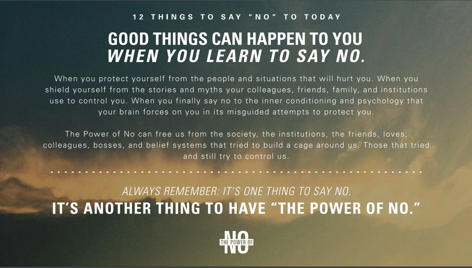12 Things to Say "NO" to Today