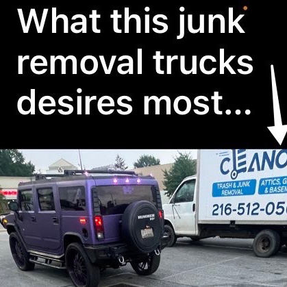 What this junk removal truck desires most..(58 sec)