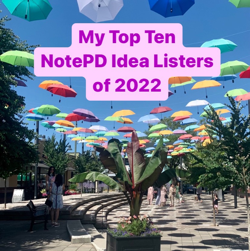 My Top 10 Favourite Idea Listers on NotePD in 2022